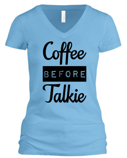 Coffee Before Talkie (V-Neck)