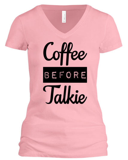 Coffee Before Talkie (V-Neck)