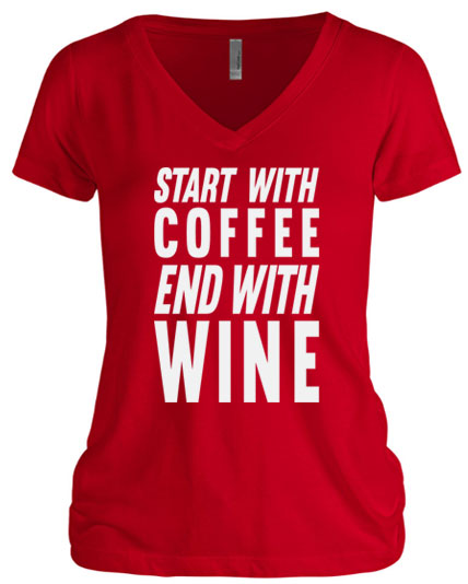 Start Coffee End Wine